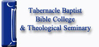 Tabernacle Baptist Bible College and Theological Seminary